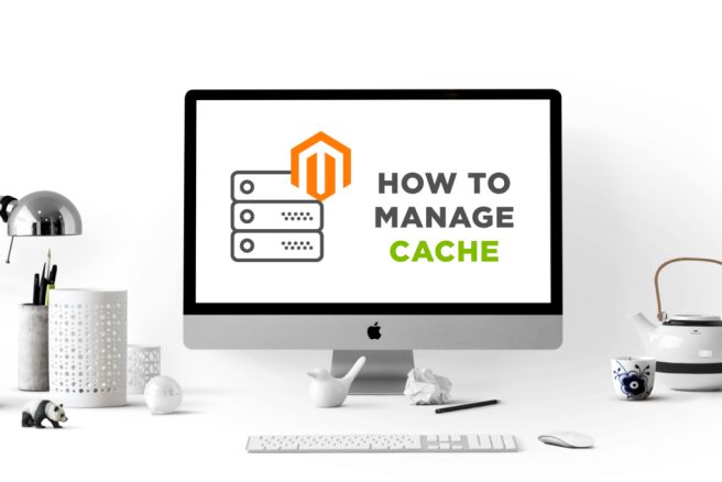 Magento Cache:  How And Why Your Store Needs It