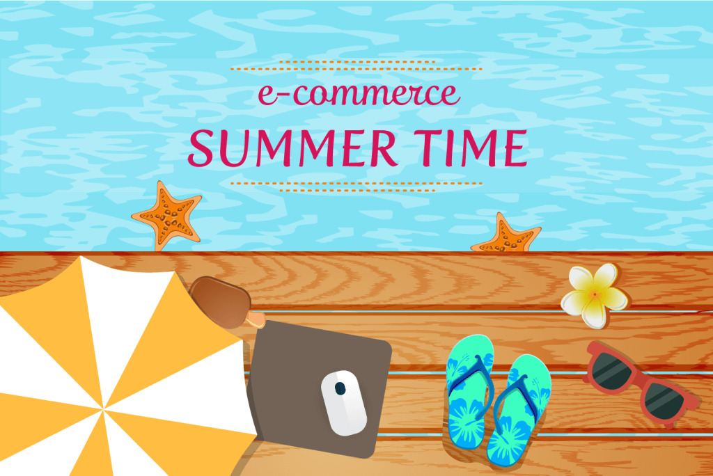 ECommerce Trends - Hot Online Store Summer Time Strategies