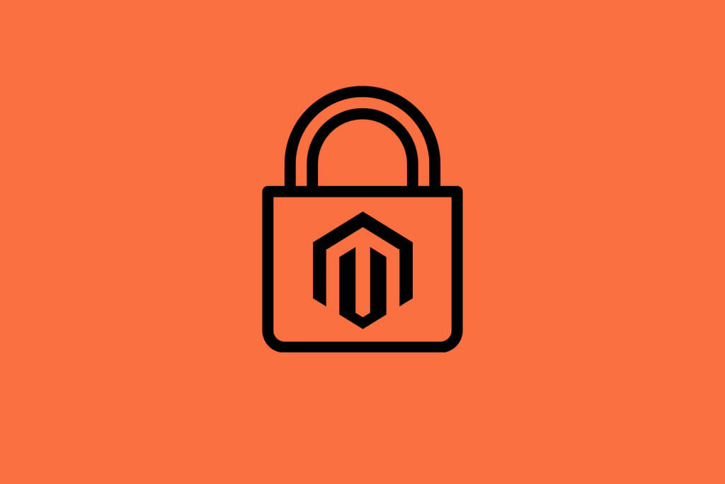 Magento Security: How to Enhance Your Sites Protection