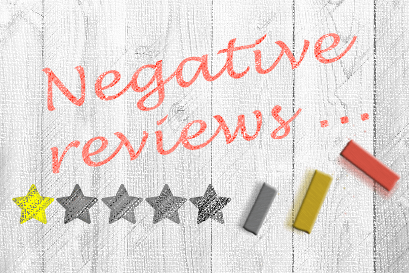 Bad Reviews: Turn Negative Experiences To Positive Outcomes