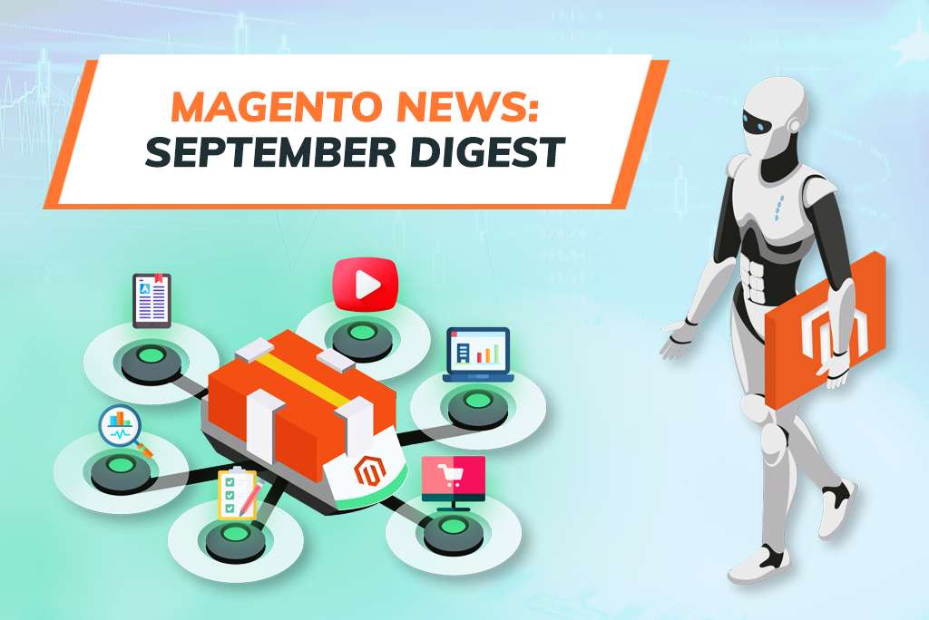 Magento News Digest by GoMage. Magento Updates September 2020
