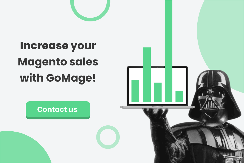 Get in touch with GoMage