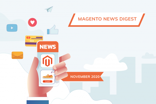 Magento News: Changes That Will Affect eCommerce in 2021